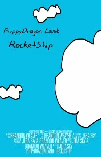 Постер: PuppyDragon Land: Rocketship