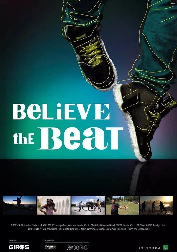 Постер: Believe the Beat