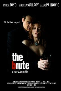 Постер: The Brute
