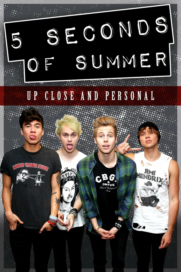 Постер: 5 Seconds of Summer: Up Close and Personal