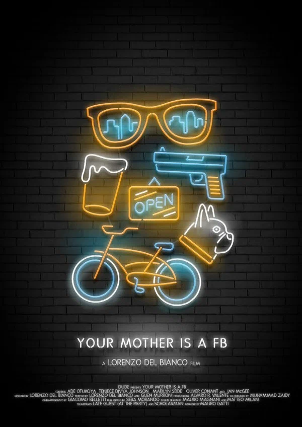 Постер: Your Mother Is a FB