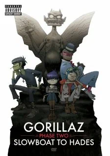 Постер: Gorillaz | Phase Two: Slowboat to Hades