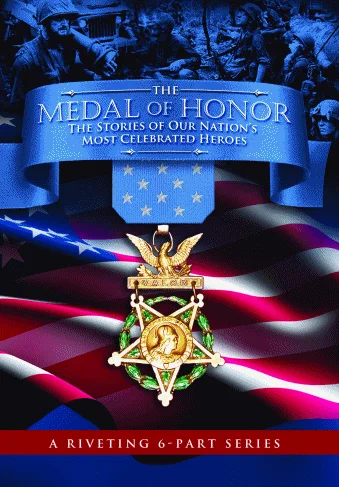 Постер: The Medal of Honor: The Stories of Our Nation's Most Celebrated Heroes