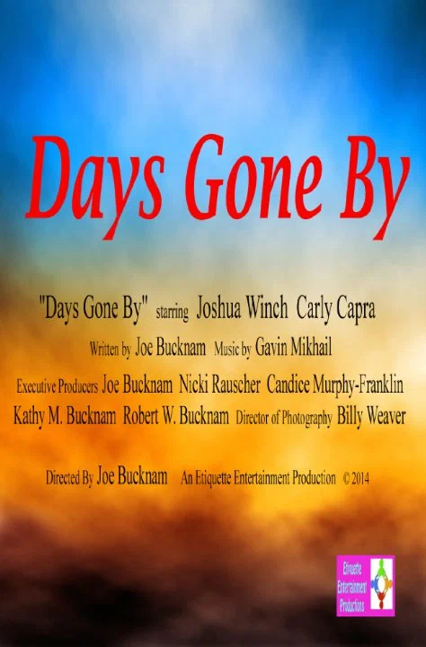 Постер: Days Gone By