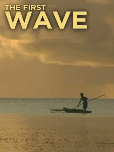 Постер: The First Wave