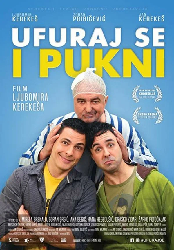 Постер: Ufuraj se i pukni