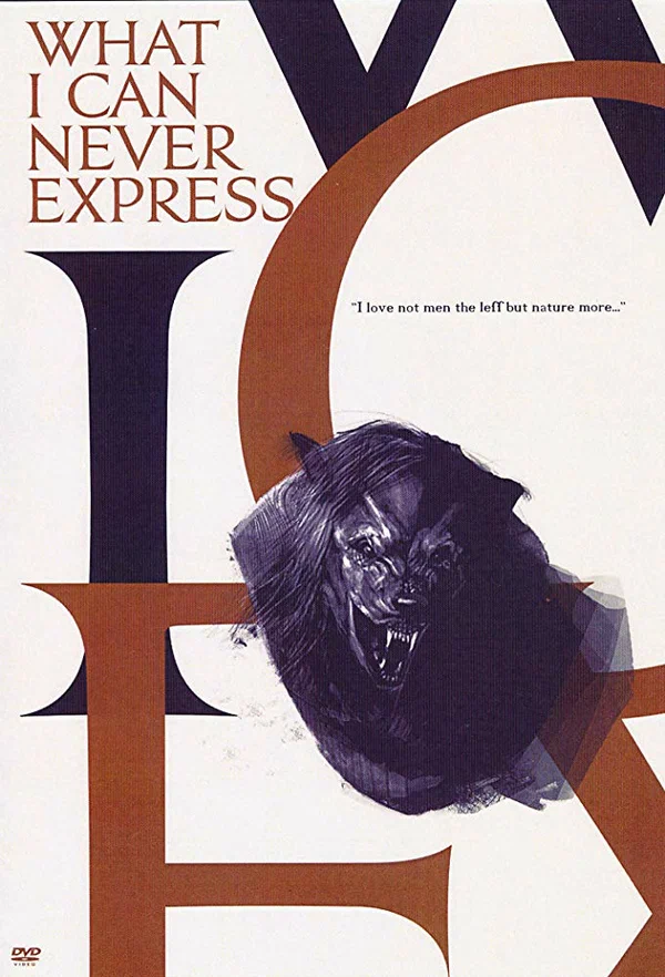 Постер: What I Can Never Express