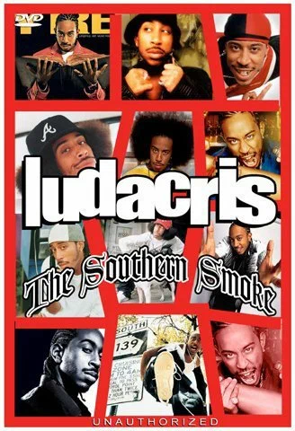 Постер: Ludacris: The Southern Smoke