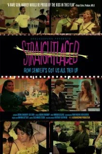 Постер: Straightlaced: How Gender's Got Us All Tied Up