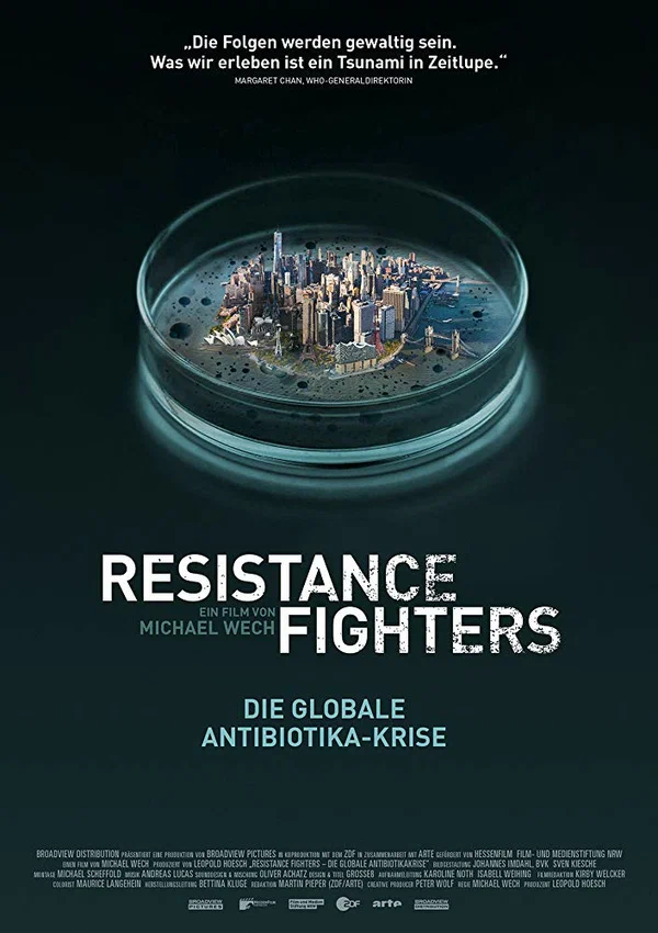 Постер: Resistance Fighters - Die globale Antibiotikakrise