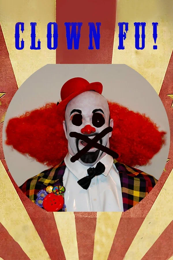 Постер: Clown Fu