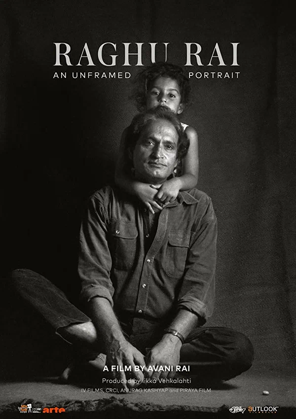 Постер: Raghu Rai: An Unframed Portrait