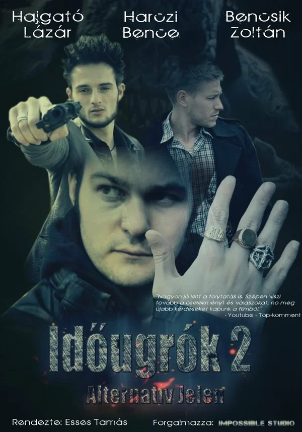 Постер: Idõugrók 2 - Alternatív jelen