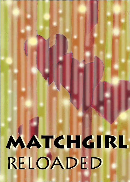 Постер: Matchgirl Reloaded