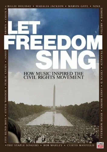 Постер: Let Freedom Sing: How Music Inspired the Civil Rights Movement