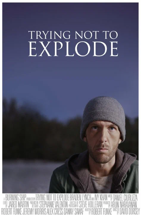 Постер: Trying Not to Explode