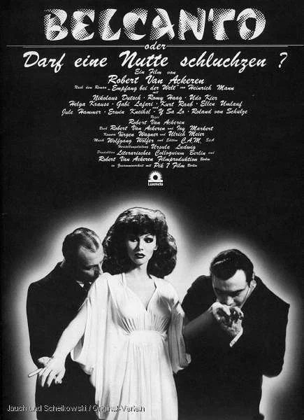 Постер: Belcanto oder Darf eine Nutte schluchzen?