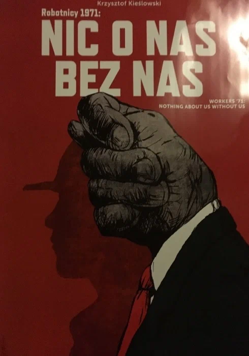 Постер: Рабочие 1971 — Ничего о нас без нас