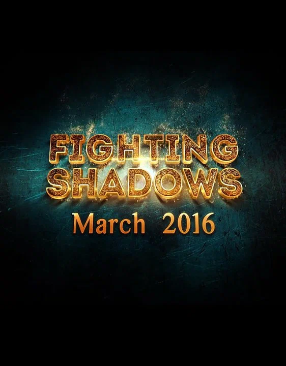 Постер: Fighting Shadows