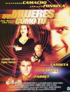 Постер: Por mujeres como tu