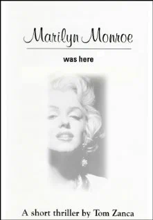 Постер: Marilyn Monroe Was Here