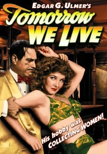 Постер: Tomorrow We Live