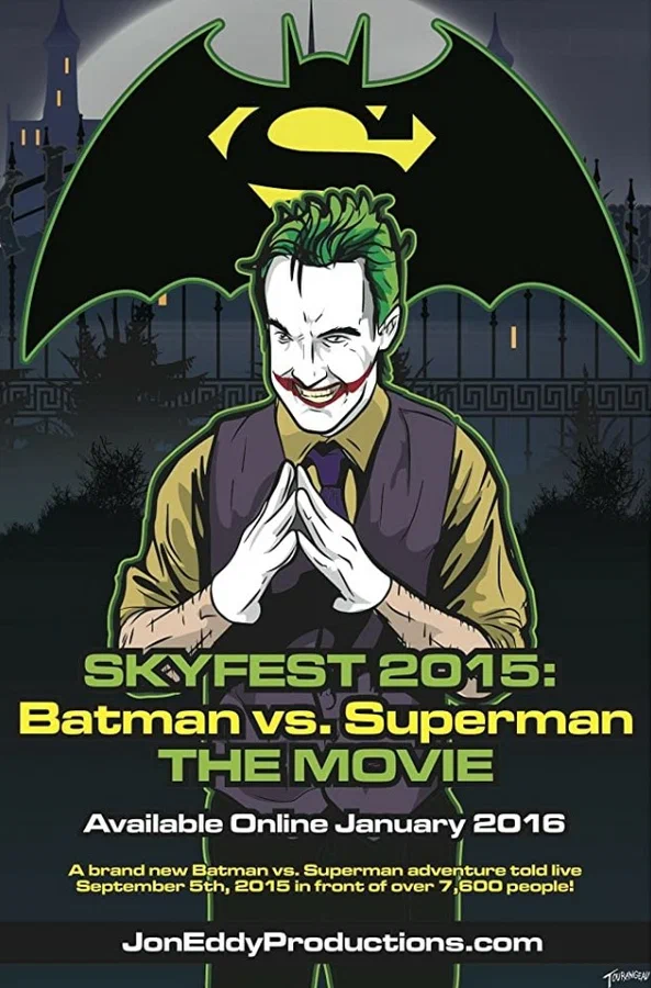 Постер: Skyfest 2015: Batman vs Superman