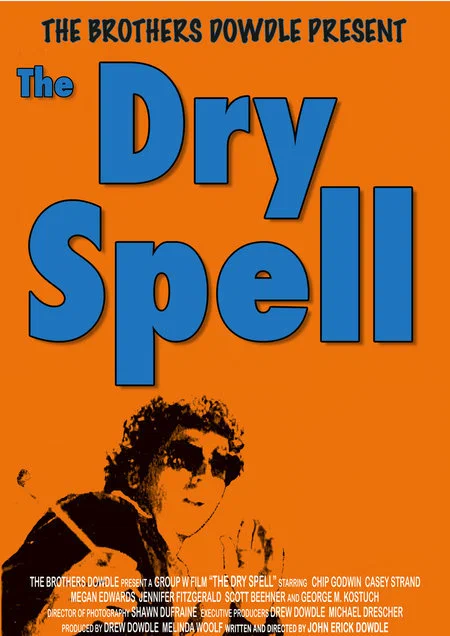 Постер: The Dry Spell