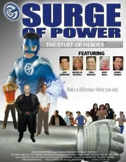 Постер: Surge of Power: The Stuff of Heroes