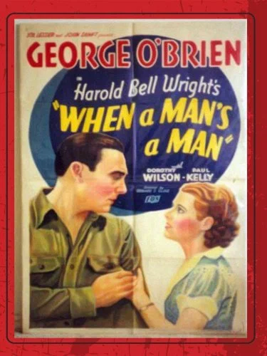 Постер: When a Man's a Man