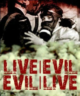 Постер: Live/Evil - Evil/Live