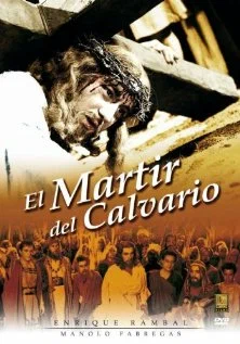 Постер: El Mártir del Calvario