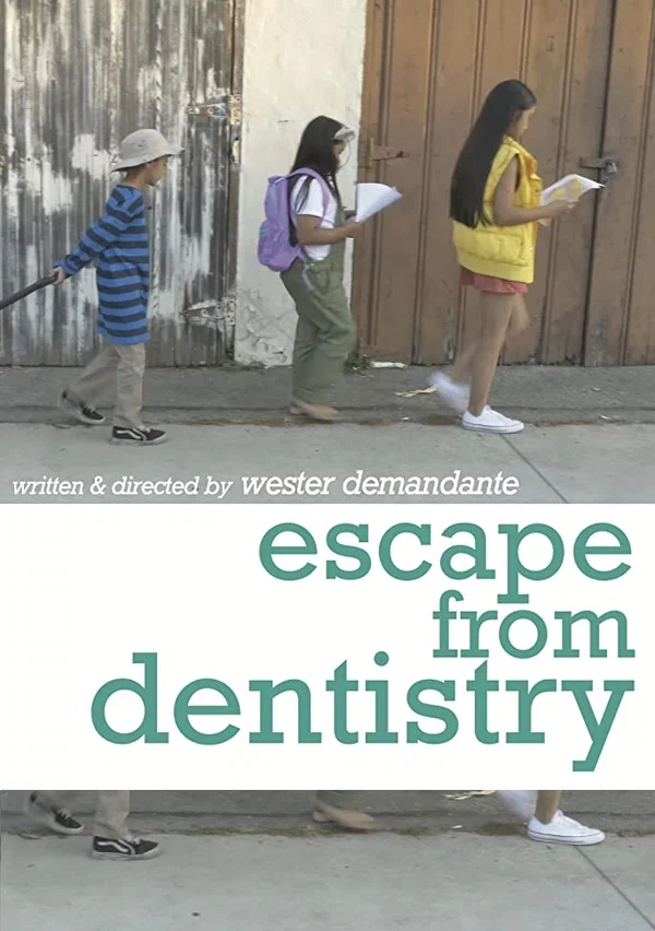Постер: Escape from Dentistry