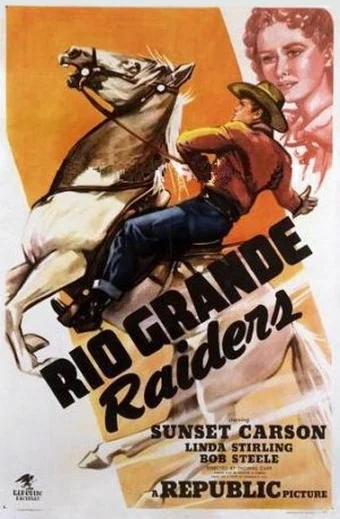 Постер: Rio Grande Raiders