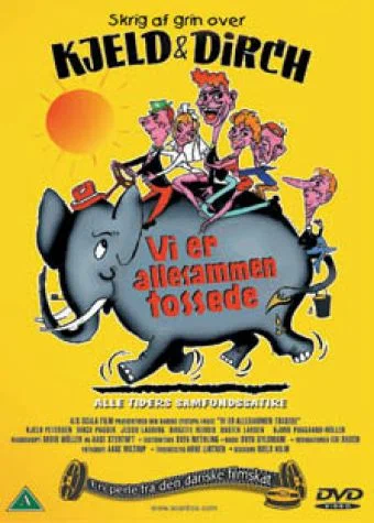 Постер: Vi er allesammen tossede