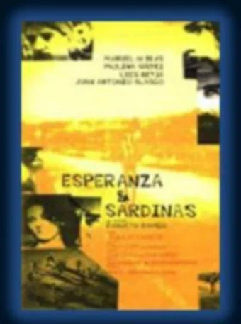 Постер: Esperanza & sardinas