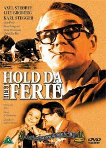 Постер: Hold da helt ferie
