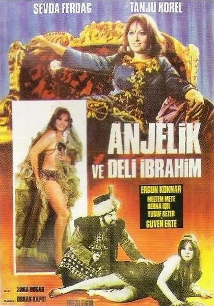 Постер: Anjelik ve Deli Ibrahim