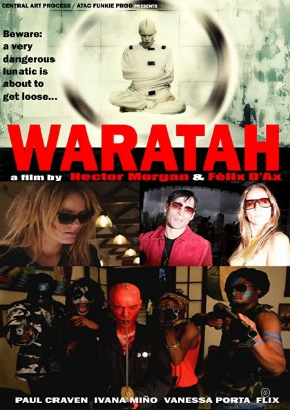 Постер: Waratah: Pandemonium