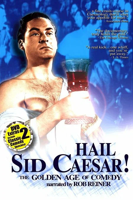 Постер: Hail Sid Caesar! The Golden Age of Comedy