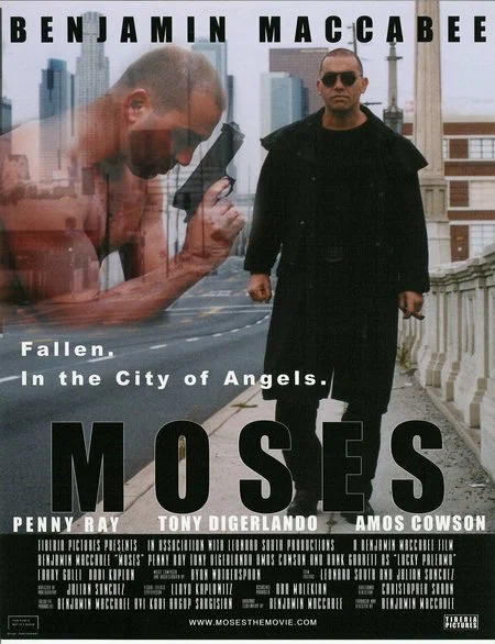 Постер: Moses: Fallen. In the City of Angels.