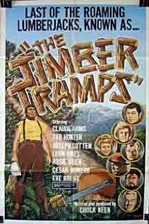 Постер: The Timber Tramps