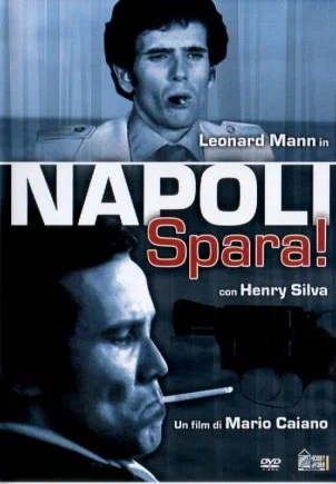 Постер: Неаполь, стреляй!