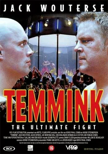 Постер: Temmink: The Ultimate Fight