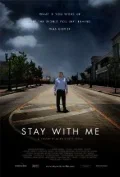 Постер: Stay with Me