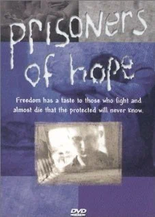 Постер: Prisoners of Hope