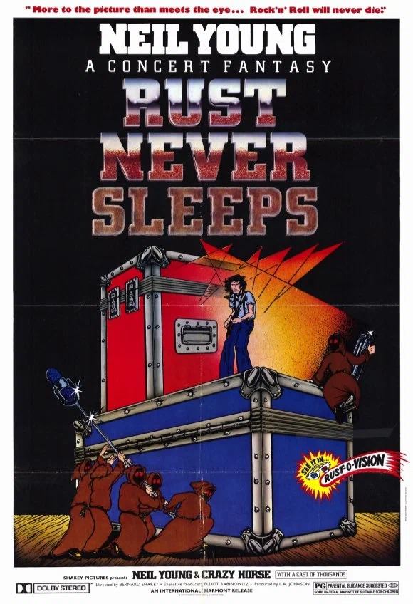Постер: Neil Young & Crazy Horse: Rust Never Sleeps