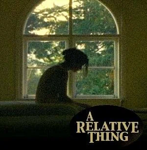 Постер: A Relative Thing