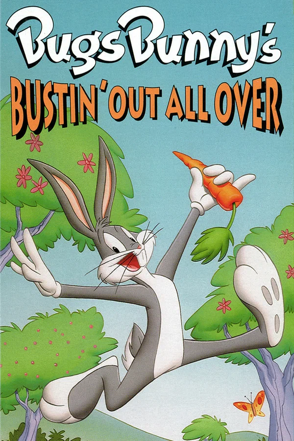 Постер: Bugs Bunny's Bustin' Out All Over