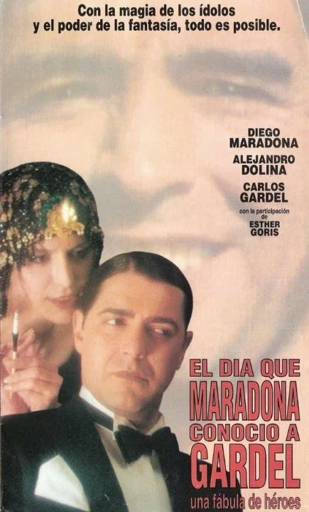 Постер: El día que Maradona conoció a Gardel